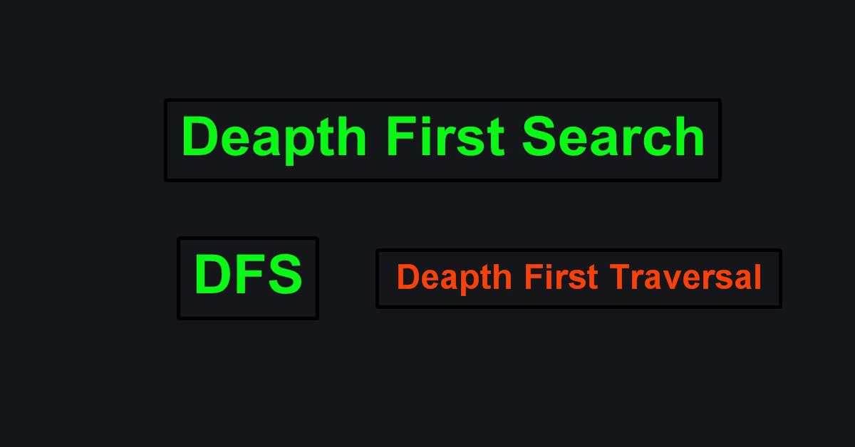 Depth First Search (DFS) in Data Structure - DataFlair