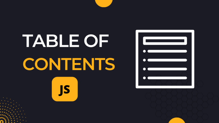How To Create Table of Contents In JavaScript