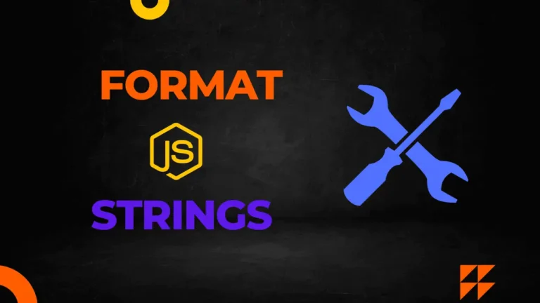 JavaScript String Format | 3 Methods
