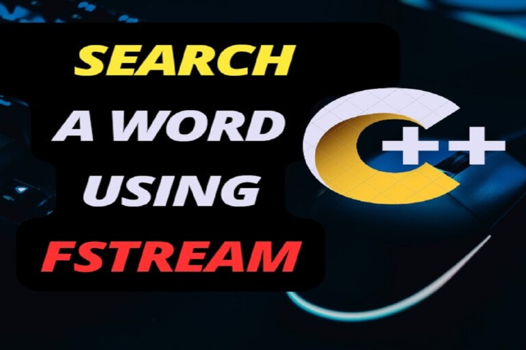 C++ Program to Search a Word in a Text File