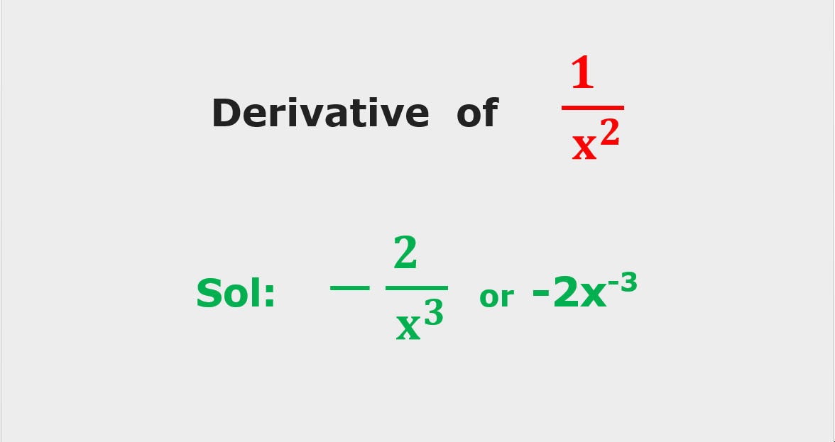 Derivative of 1/x2
